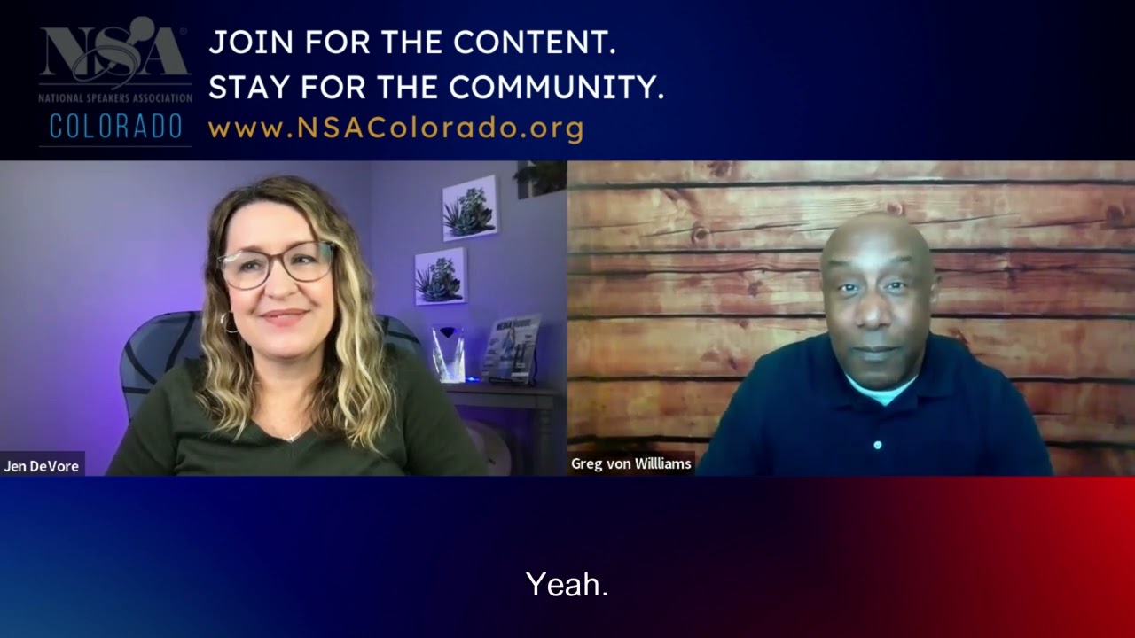 Grow Your Speaking Business at NSA Colorado - Interview with Greg von Williams