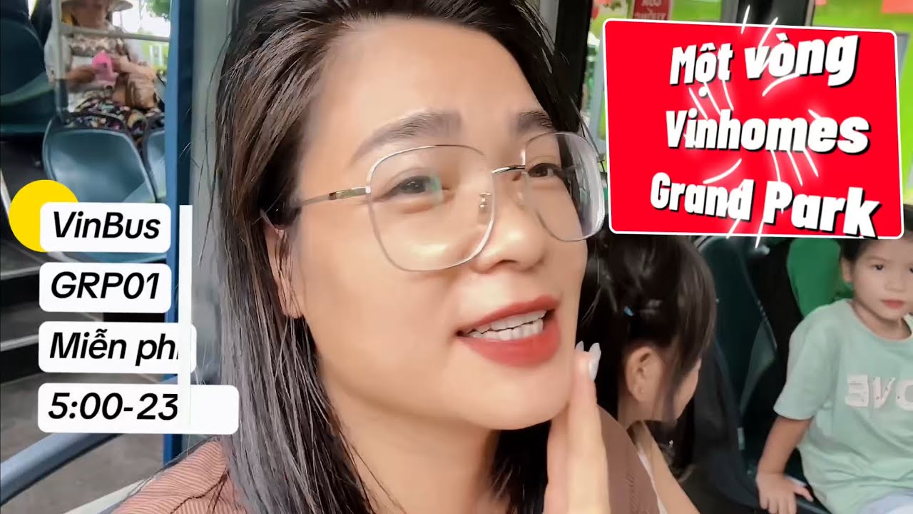 Khám phá Vinhomes Grand Park từ trên Vinbus nội khu trông như thế nào ?!