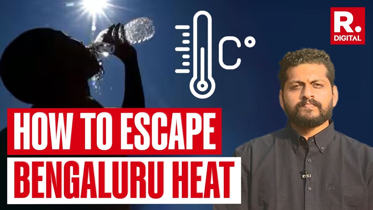 Karnataka Issues Guidelines To Tackle Heatwave, Here Are The Dos and Don'ts | Bengaluru Heatwave