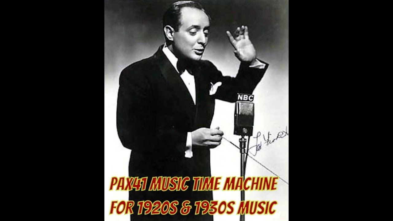 Popular 1937 Music By American Dance Orchestra Leader Ted FioRito @Pax41