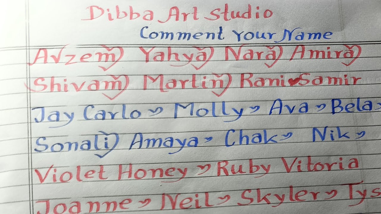 Names in good handwriting hurrrrrey🥳🥳 let's go❤️🧨