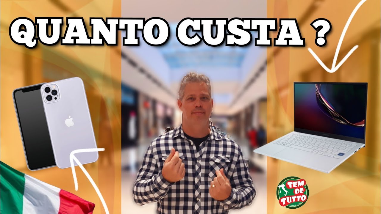 PREÇOS DE ELETRODOMESTICOS E ELETRONICOS NA ITALIA + IPHONE + PS4 + XBOX +TV + GELADEIRA + LAPTOP .
