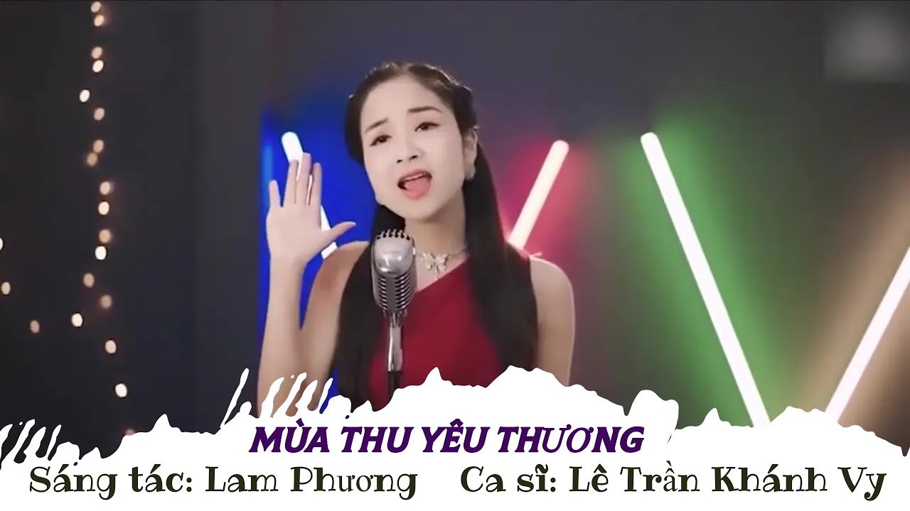 Mùa thu yêu đương - Lê Trần Khánh Vy