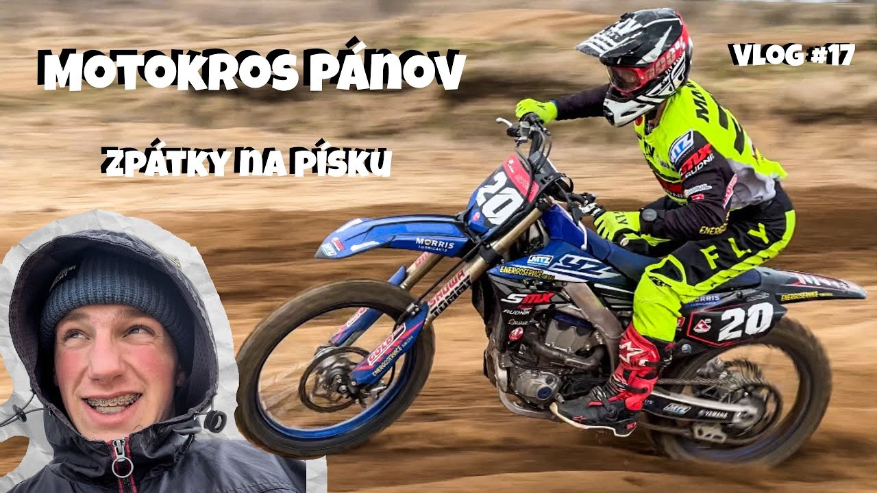 MOTOKROS PÁNOV | ZPÁTKY NA PÍSKU | Vlog #17