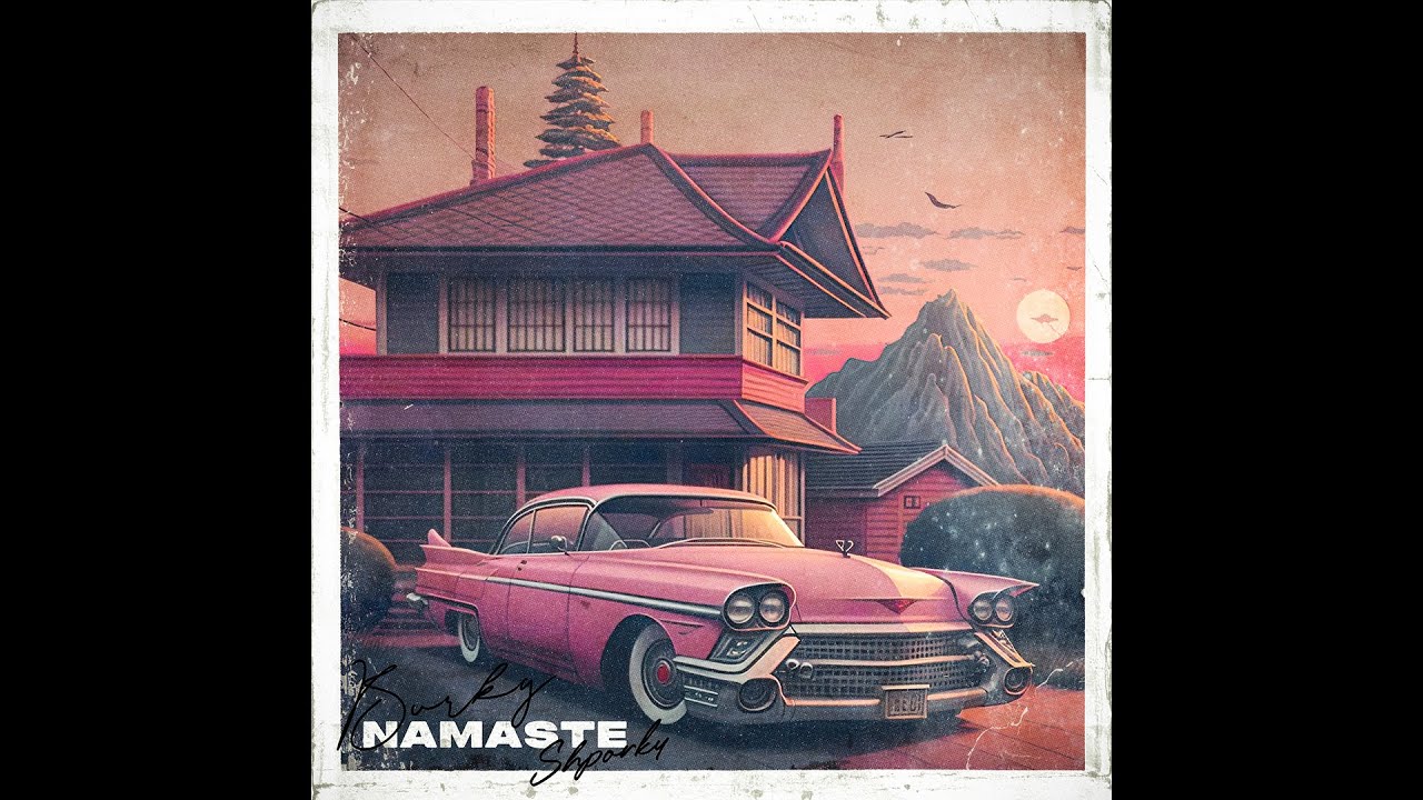 Burky & Shporky - Namaste (Album)
