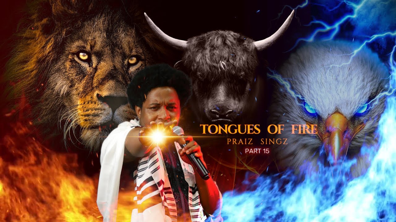 Praiz Singz - Tongues of Fire Pt. 15 | Ascension Prayer | Intensive 30 Minutes Prayer Charge