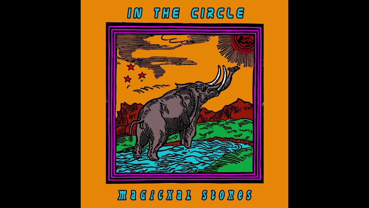In The Circle - Magickal Stones (full album, 2024)