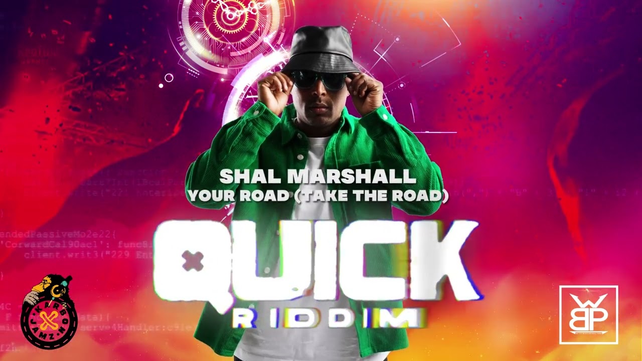 SHAL MARSHALL - YOUR ROAD (TAKE THE ROAD) - Quick Riddim - (2023 Soca)