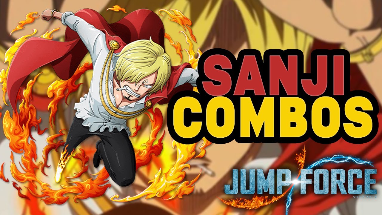 JUMP FORCE Sanji Combo Video