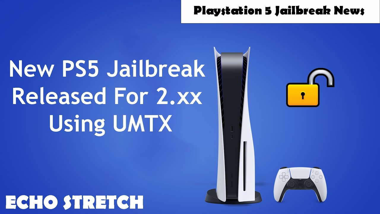 New PS5 Jailbreak Released For 2.xx Using UMTX