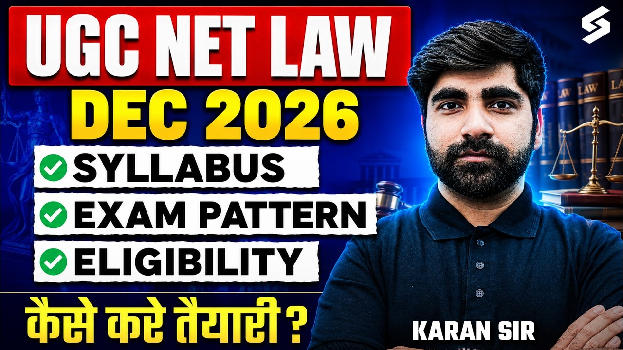 UGC NET Dec 2026 | UGC NET Law Syllabus, Exam Pattern, Eligibility & Strategy by Karan Sir