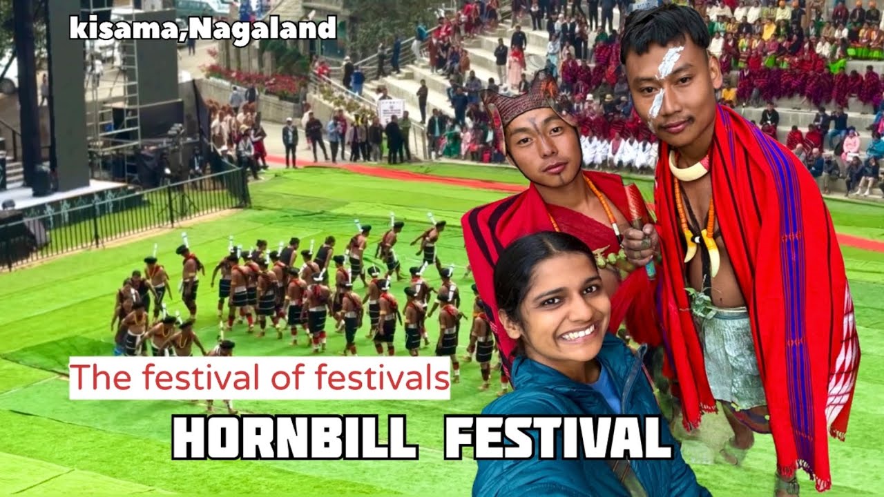 Nagaland ലെ Hornbill festival ഒന്ന് കണ്ടാലോ |Festival of Festivals |Kisama |Nagaland 🕺