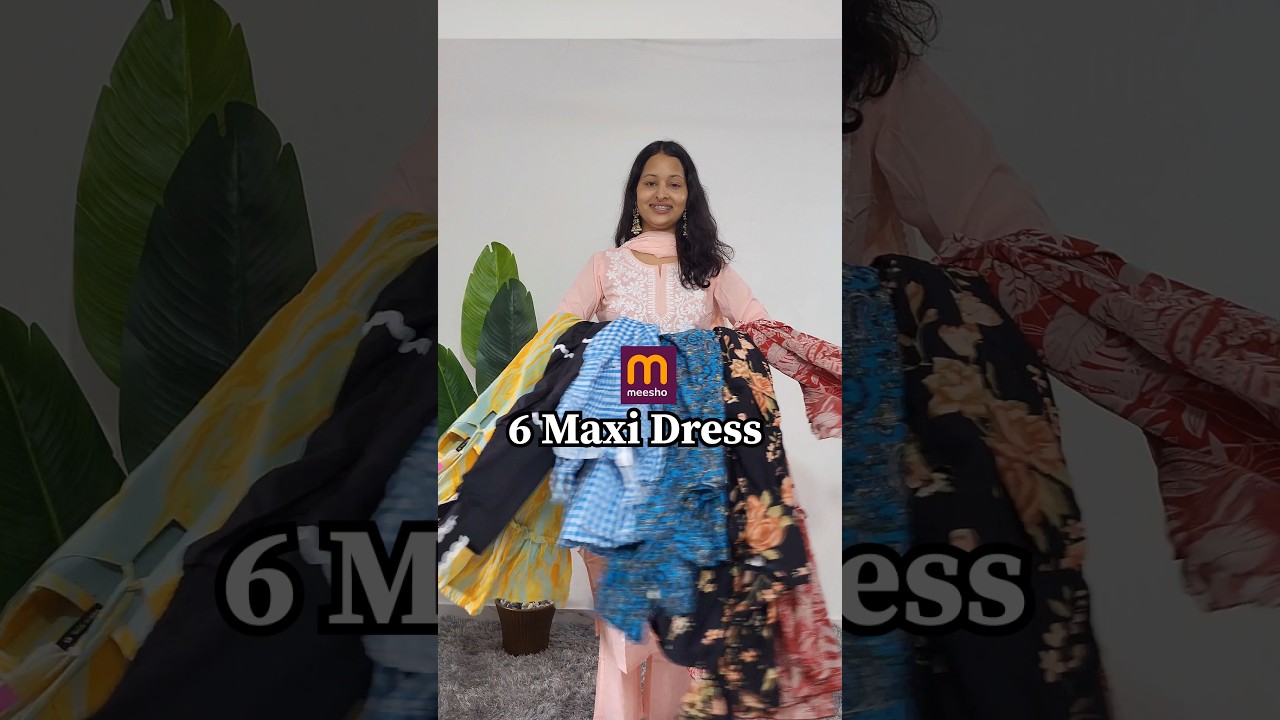 Meesho Maxi Dress Haul🛍 #meesho #meeshohaul #meeshofinds #maxidress