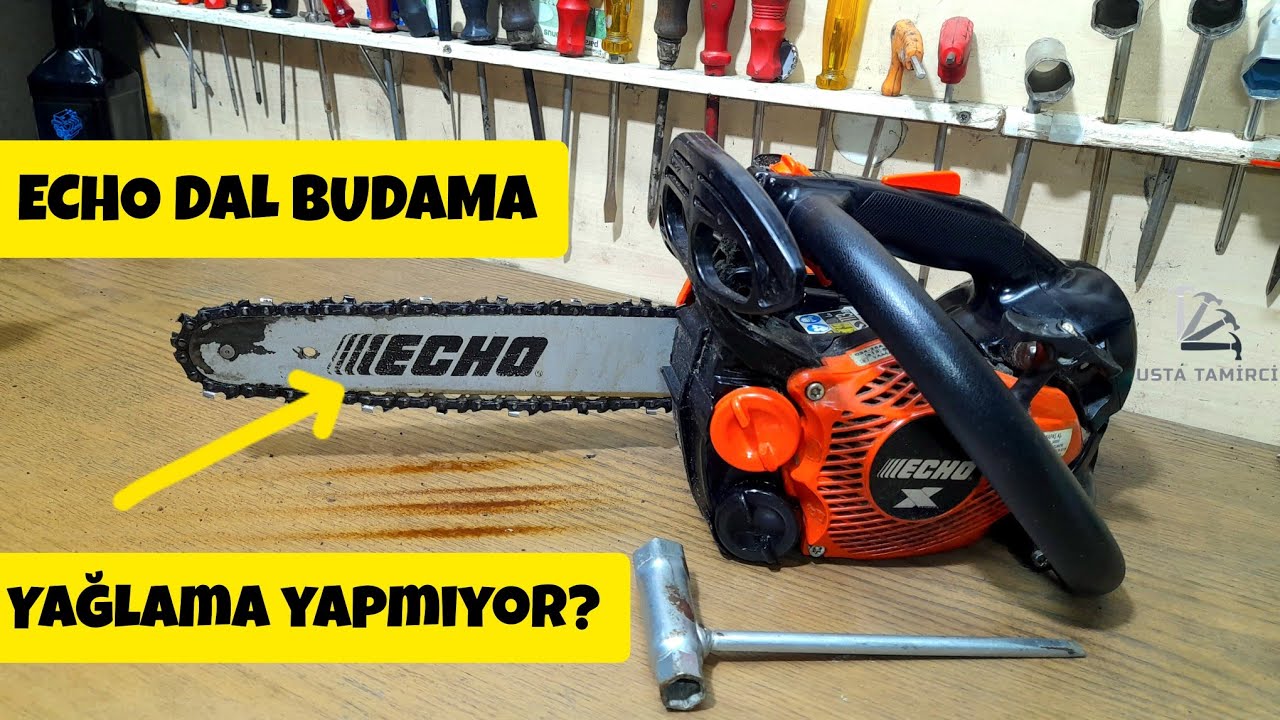Echo Dal Budama Zincir Yağlamıyor? #motorlutestere #echo