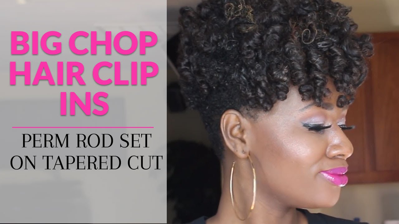 Big Chop Hair Clip Ins Perm Rod Set on Tapered Cut