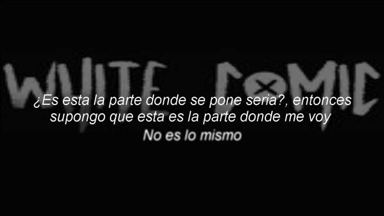 White Comic - This Ain't The End Of Me (Sub. Español)