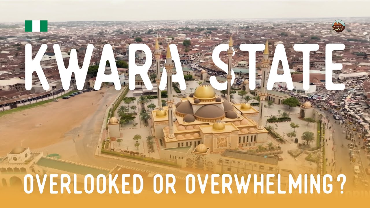 Kwara State: Overlooked or Overwhelming?