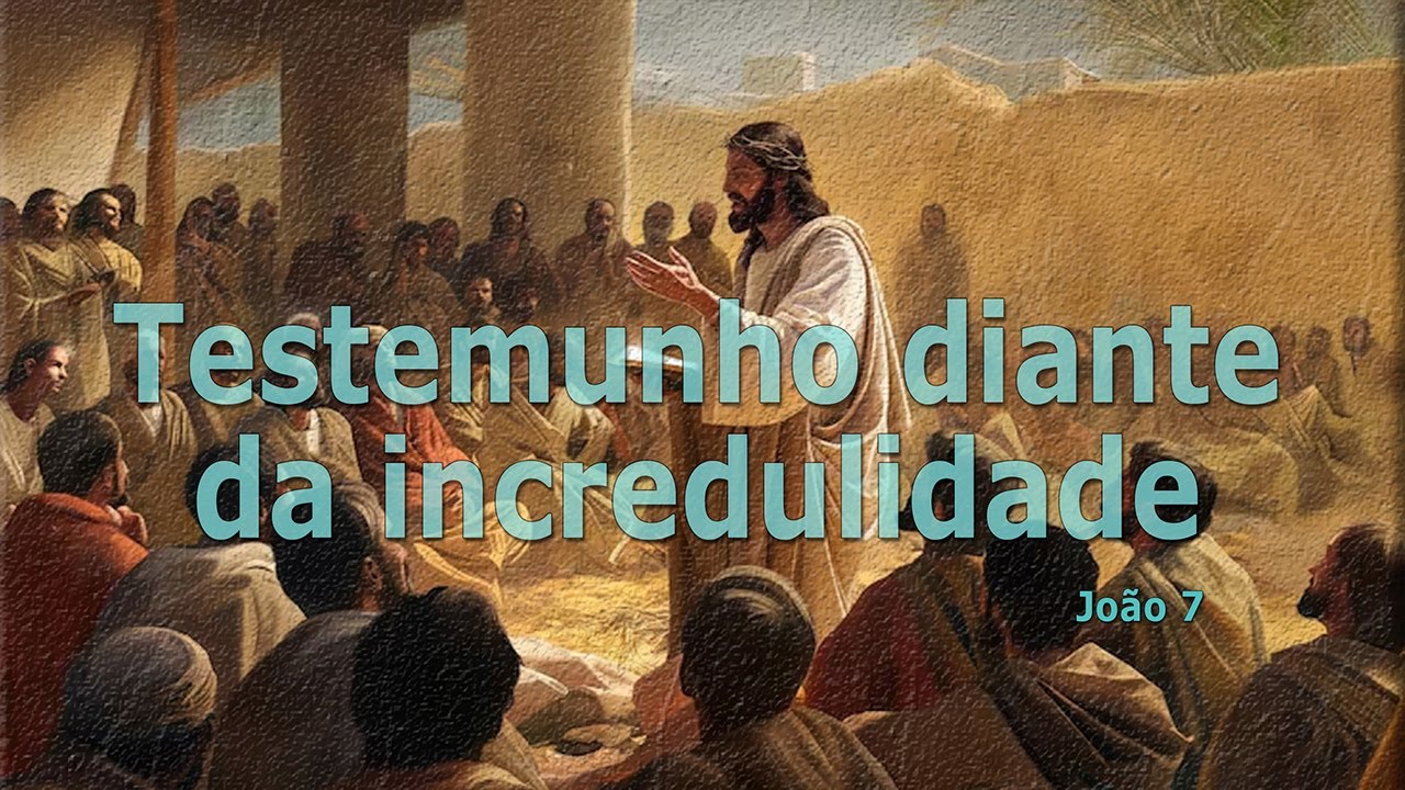 Testemunho diante da incredulidade