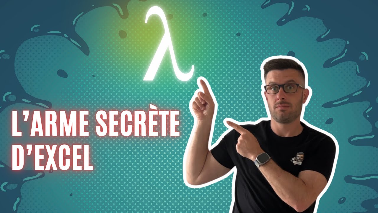 Je vous dévoile l'arme secrète des pros d'Excel, la fonction ultime : LAMBDA