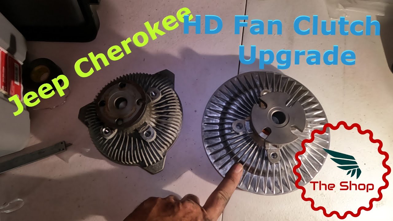 2000 Jeep XJ (Cherokee) HD Fan Clutch upgrade