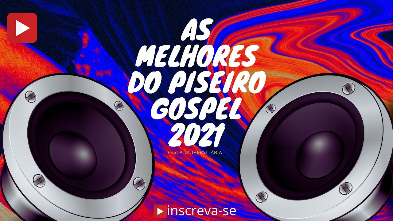 as melhores do piseiro 2021