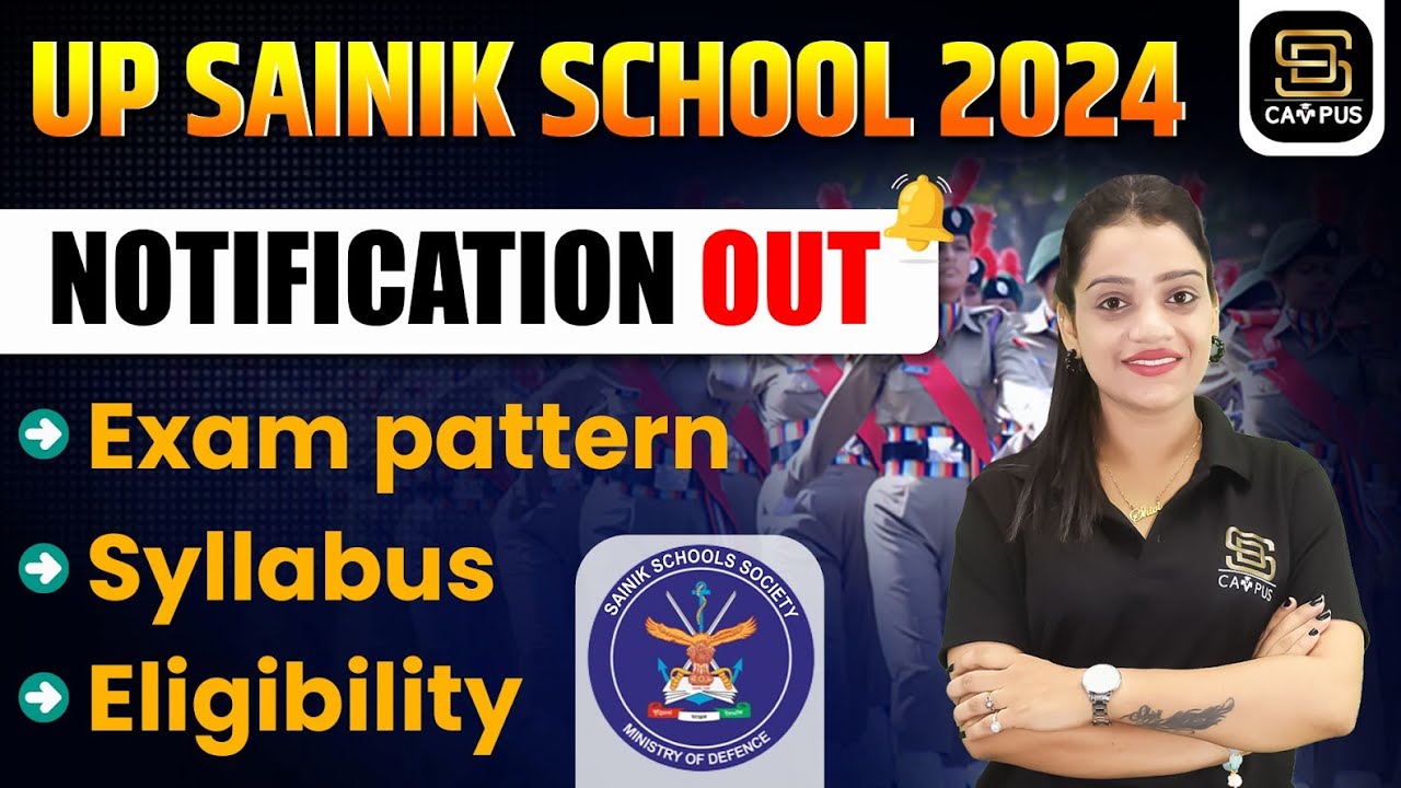 UP Sainik School Notification Out 2025 | UP Sainik School Eligibility,Exam Date Know All Details