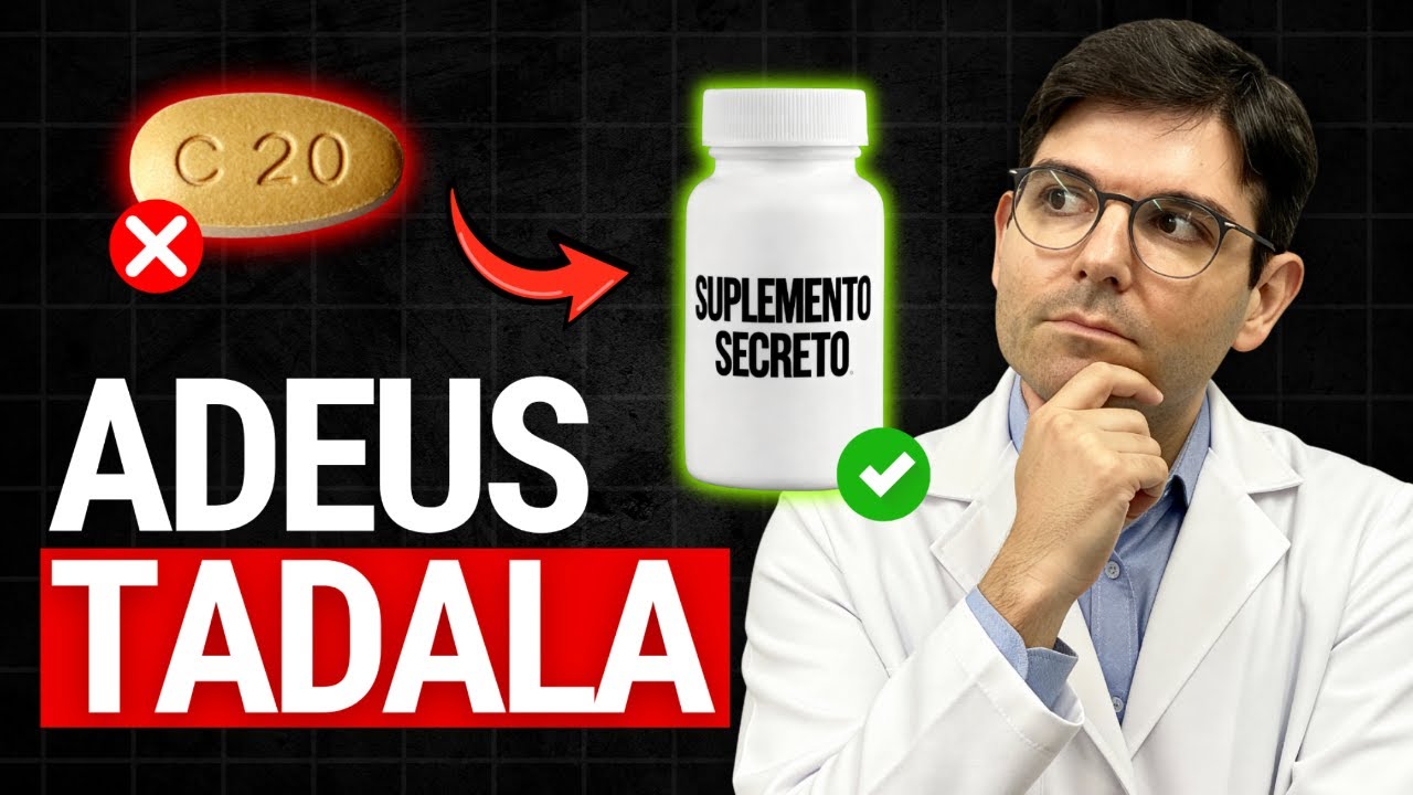 TROQUE a TADALAFILA por este SUPLEMENTO