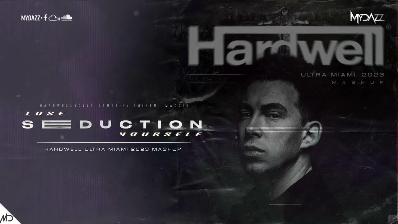Seduction vs. Lose Yourself (Hardwell Ultra Music Miami 2023 Mashup)