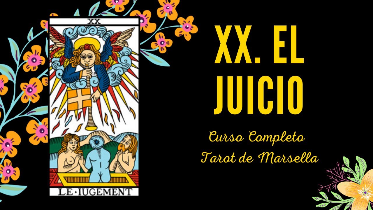 XX EL JUICIO - CURSO COMPLETO TAROT DE MARSELLA