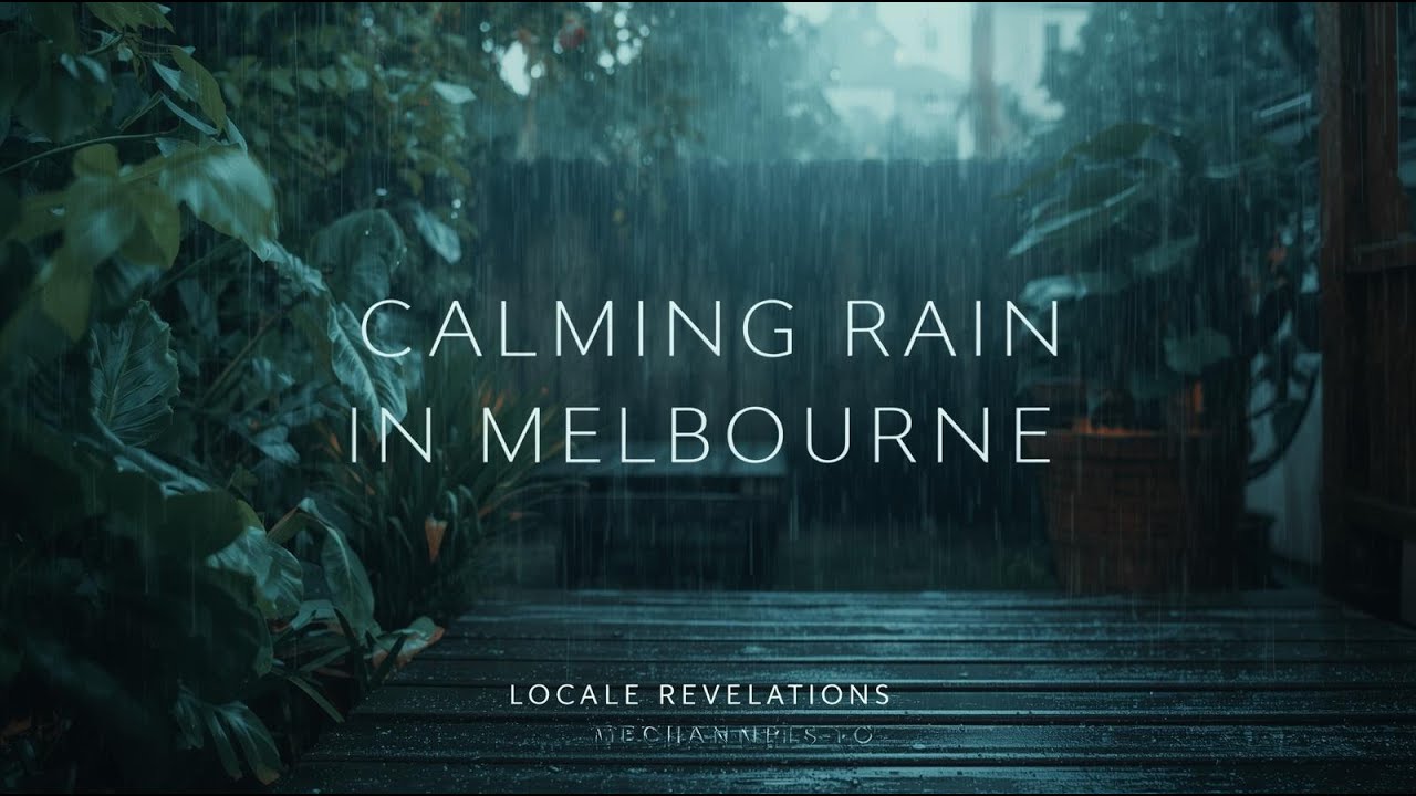 Calming Rain in Melbourne | Mindfulness & Deep Relaxation Live