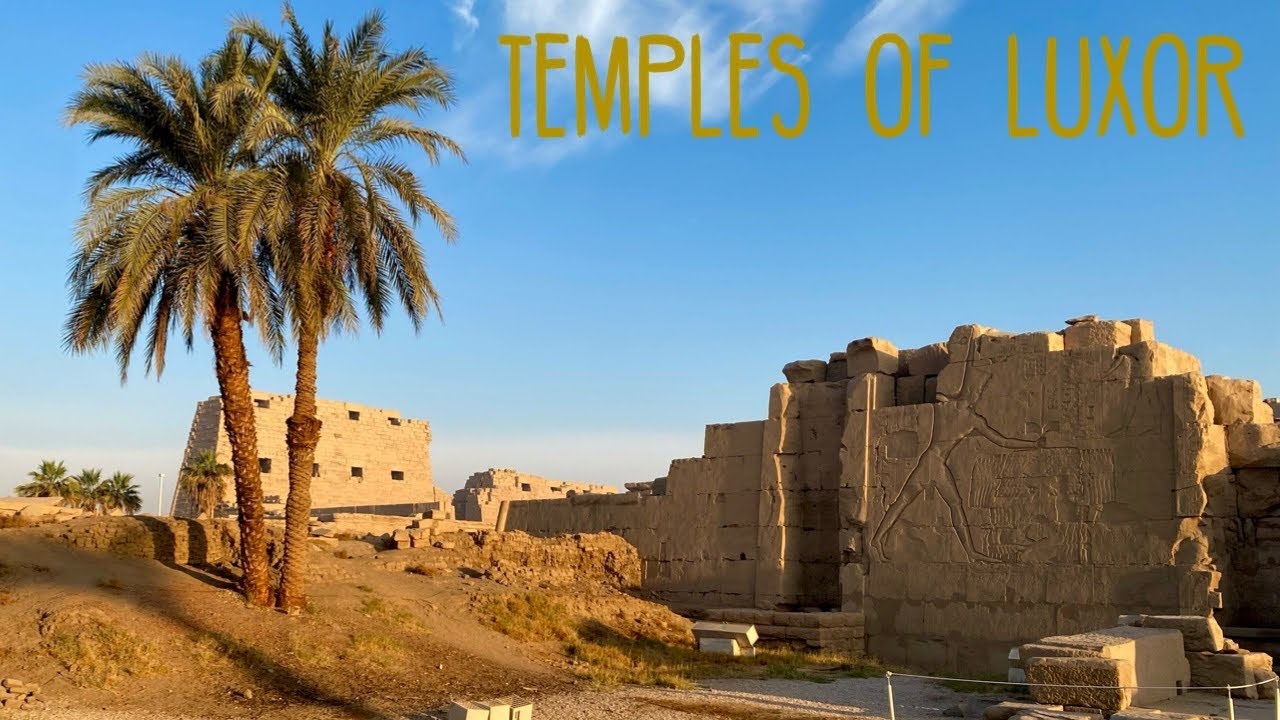 Temples of Luxor | Egypt