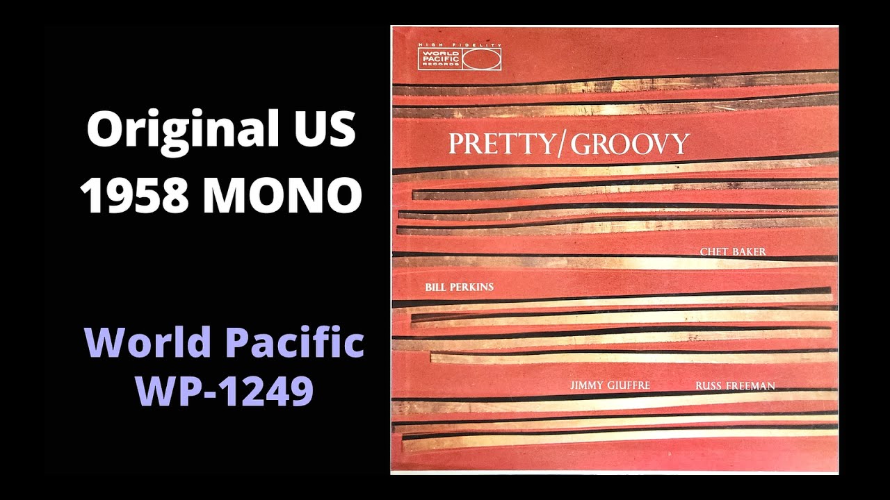 [MONO LP] Chet Baker – Pretty / Groovy