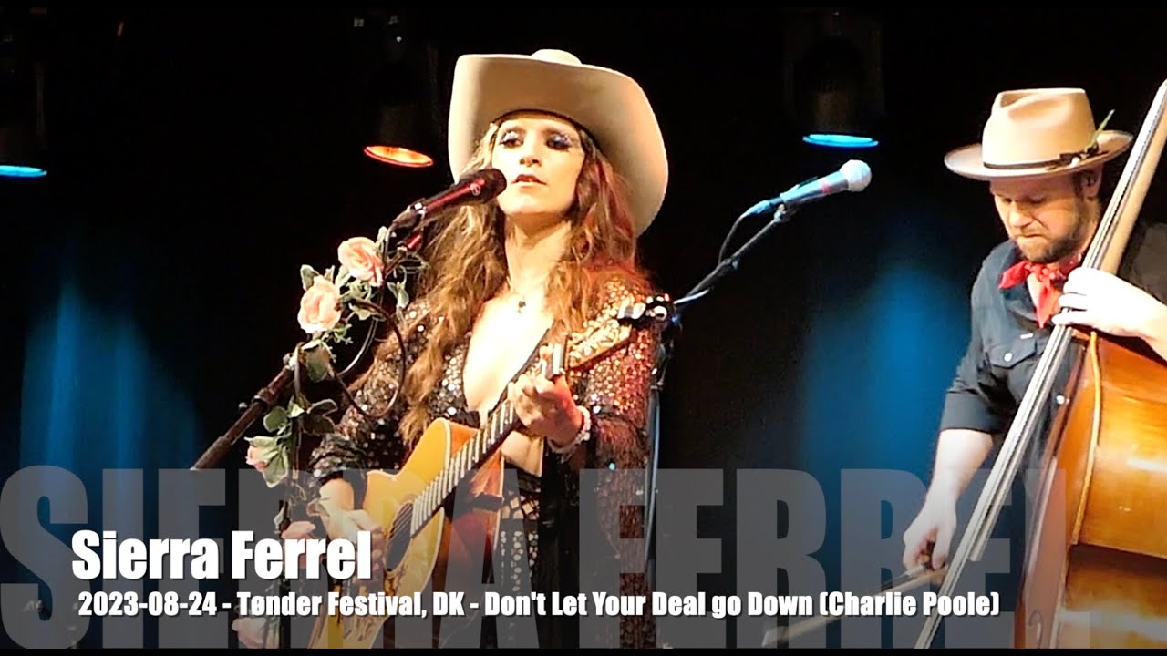 Sierra Ferrell - Dont Let Your Deal go Down (Charlie Poole) - 2023-08-24 - Tønder Festival, DK