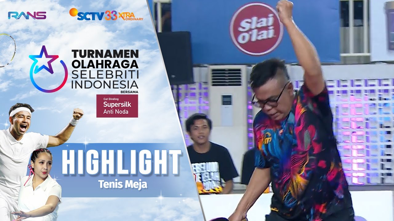 Abdel VS Denny - Highlights Final Tenis Meja | Turnamen Olahraga Selebriti Indonesia