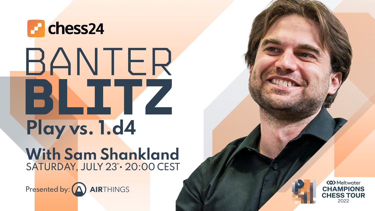 Banter Blitz with Sam Shankland | Play vs. 1.d4