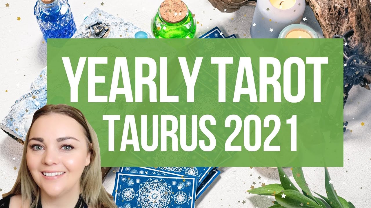 Taurus Tarot Yearly 2021 🔮♉