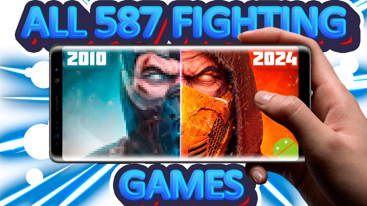 All 587 Android Fighting Games from 2010-2024