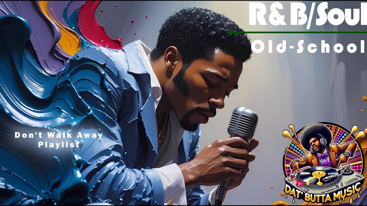 R&B Soul Old School | Don’t Walk Away | Smooth Vibes & Slow Grooves
