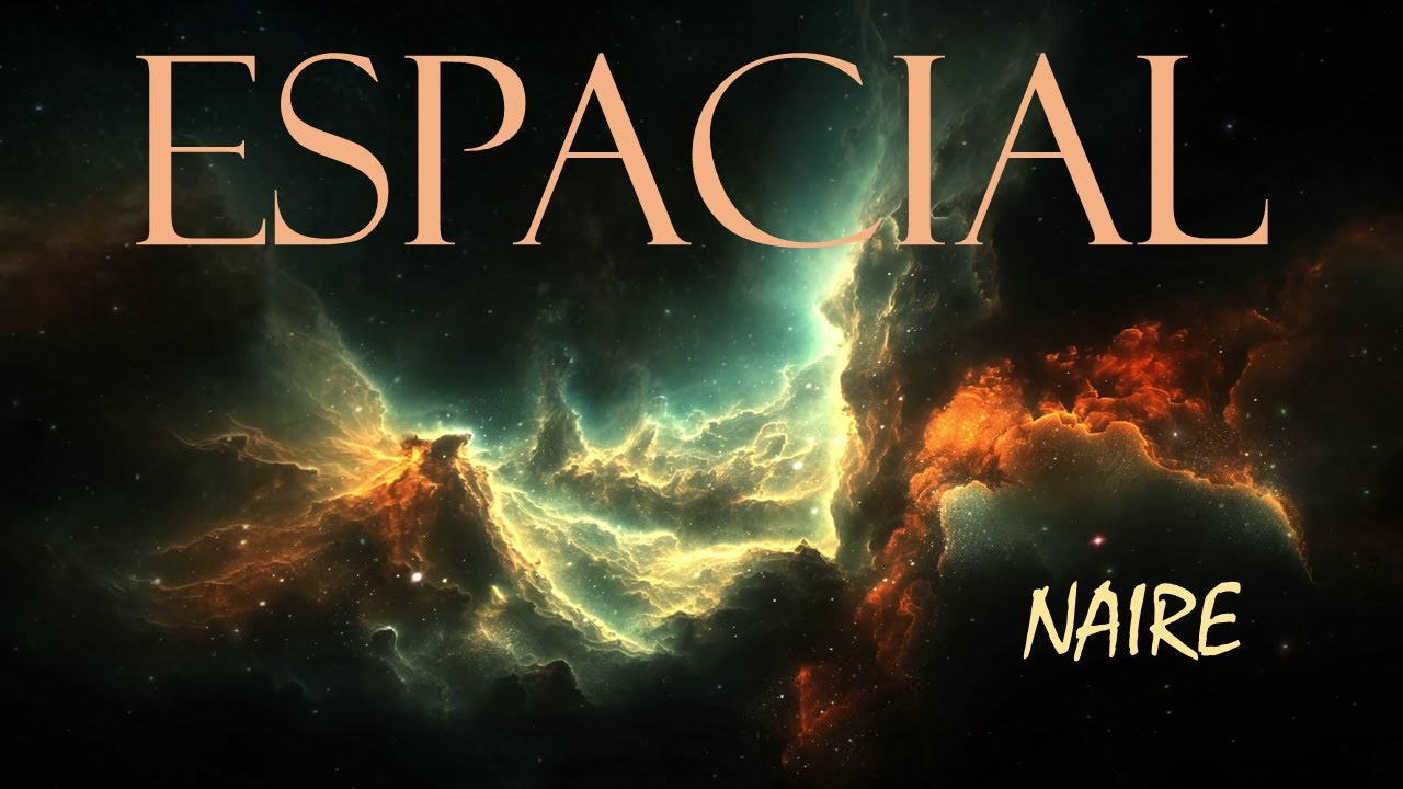 ESPACIAL - NAIRE