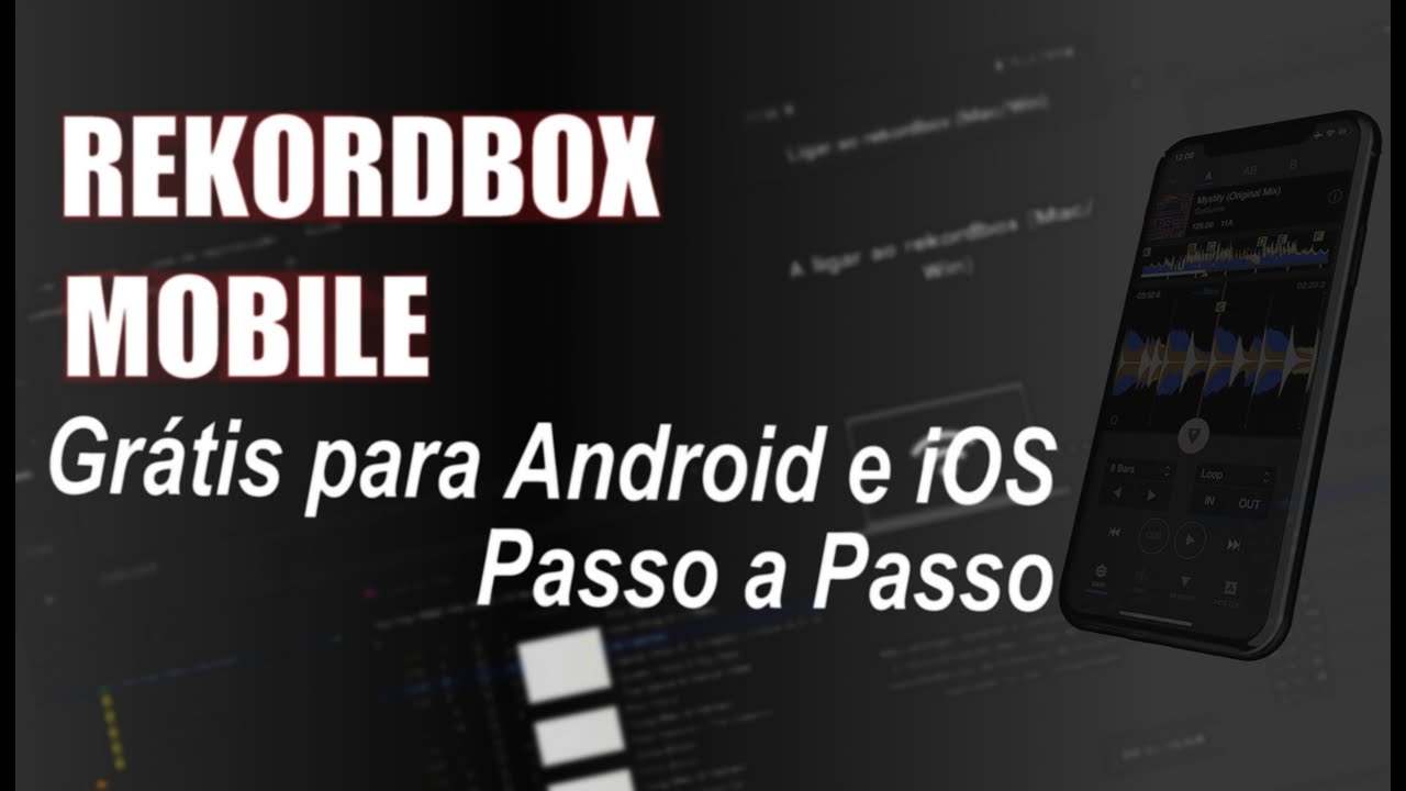 Rekordbox Mobile Grátis para Android e iOS Passo a Passo