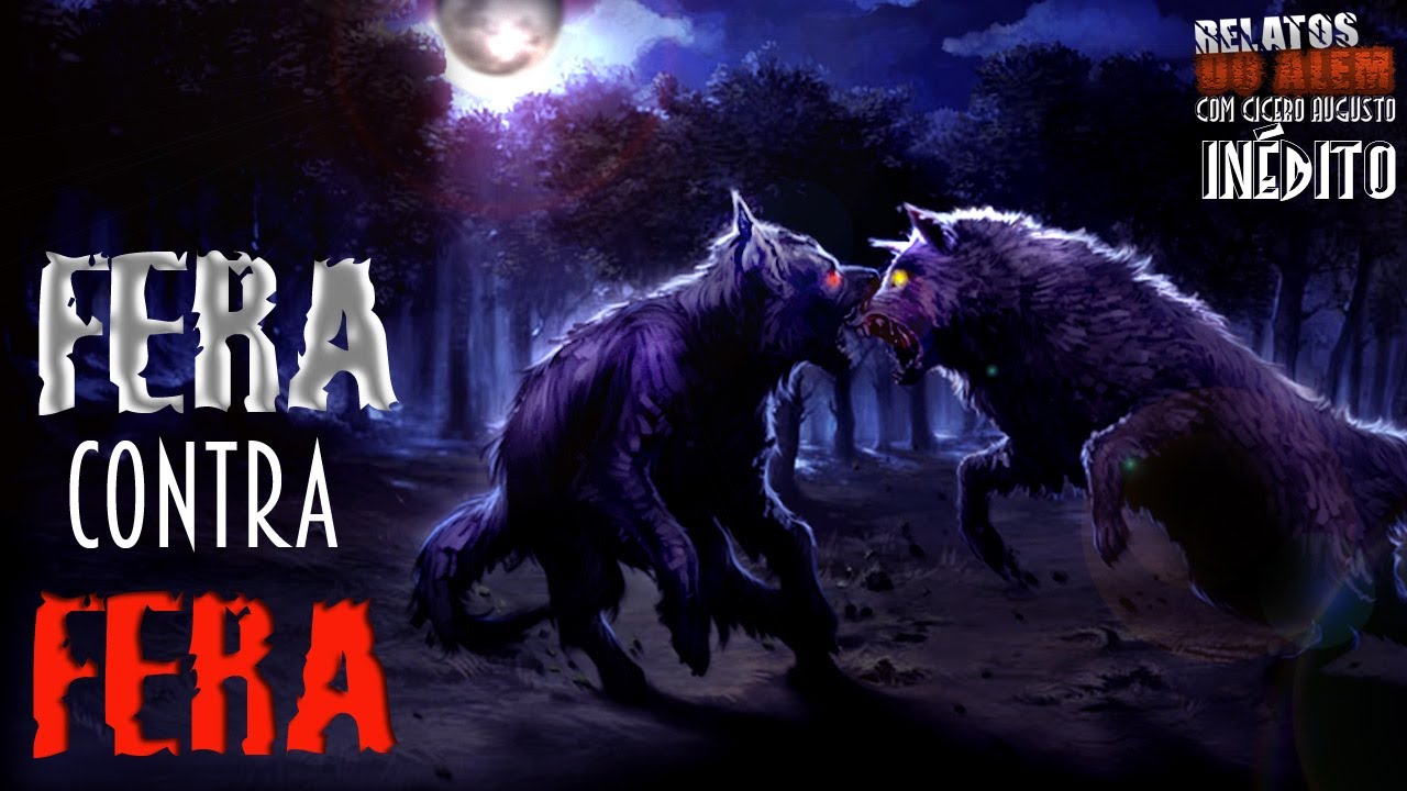 Fera Contra Fera! - Relatos da Fera com Cicero Augusto (IN&Eacute;DITO)