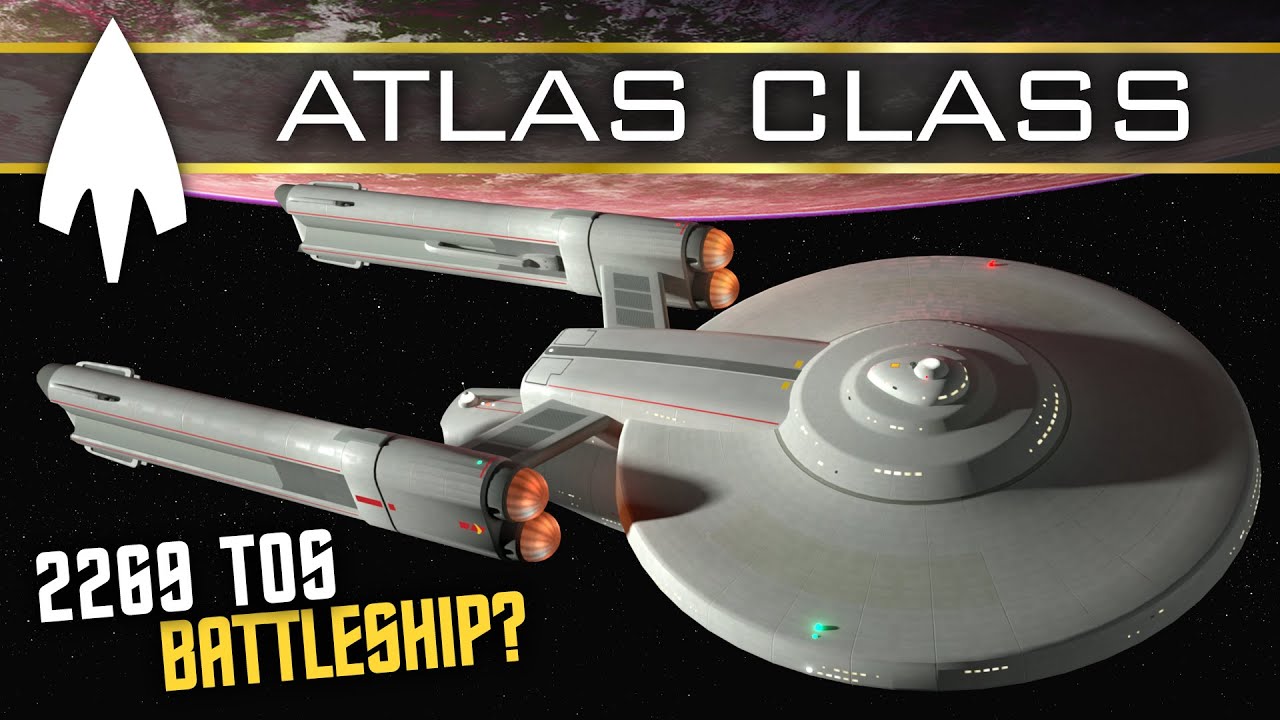 Atlas Class - TOS Fleet - Star Trek Online