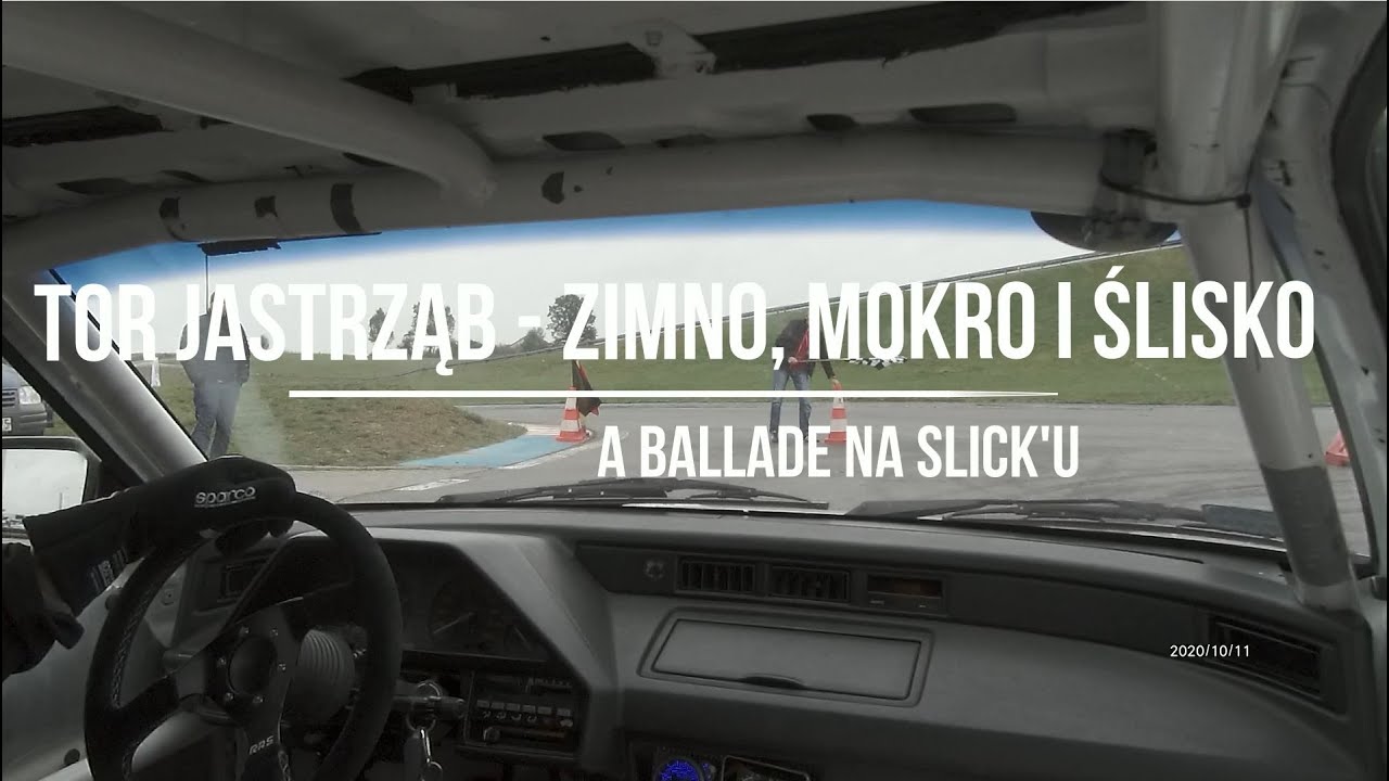 Zimno Mokro... a Ballade na slick'u - pierwsza sesja na wesoło - Tor Jastrząb VTec Cup 2020