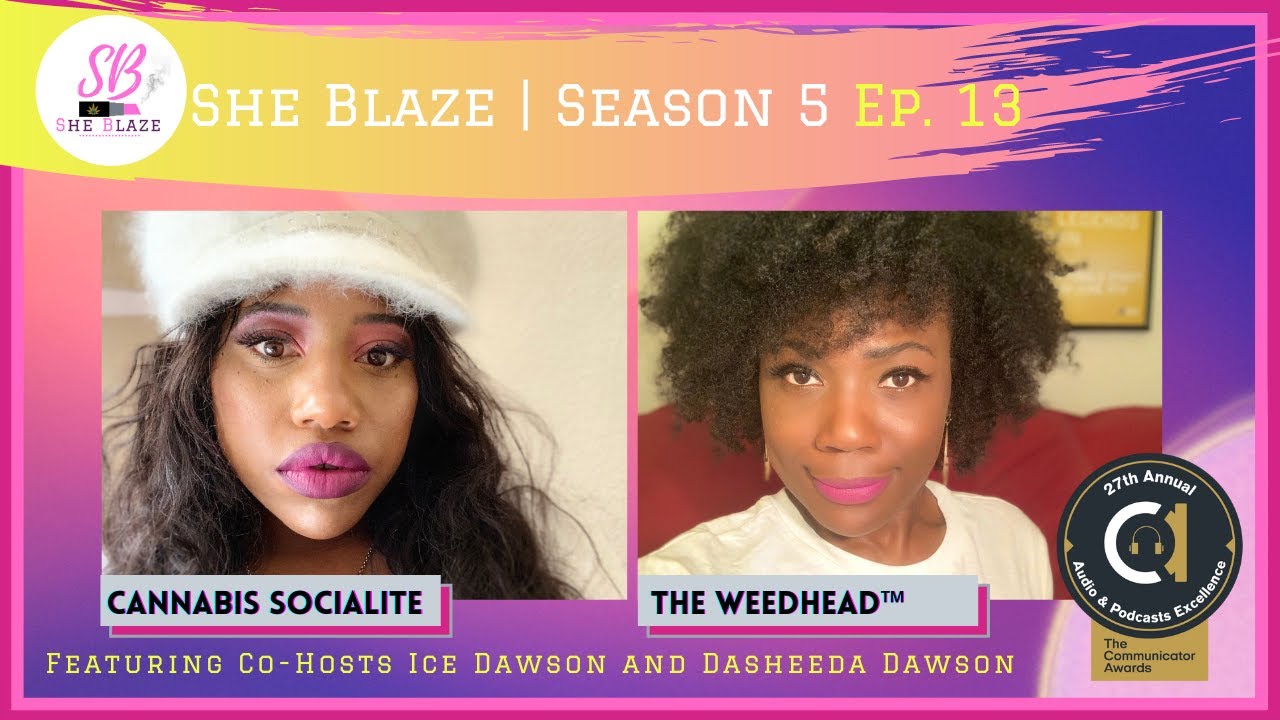 She Blaze | S5 Ep. 13 - &ldquo;Must-Haves Cannabis Accessories&rdquo;