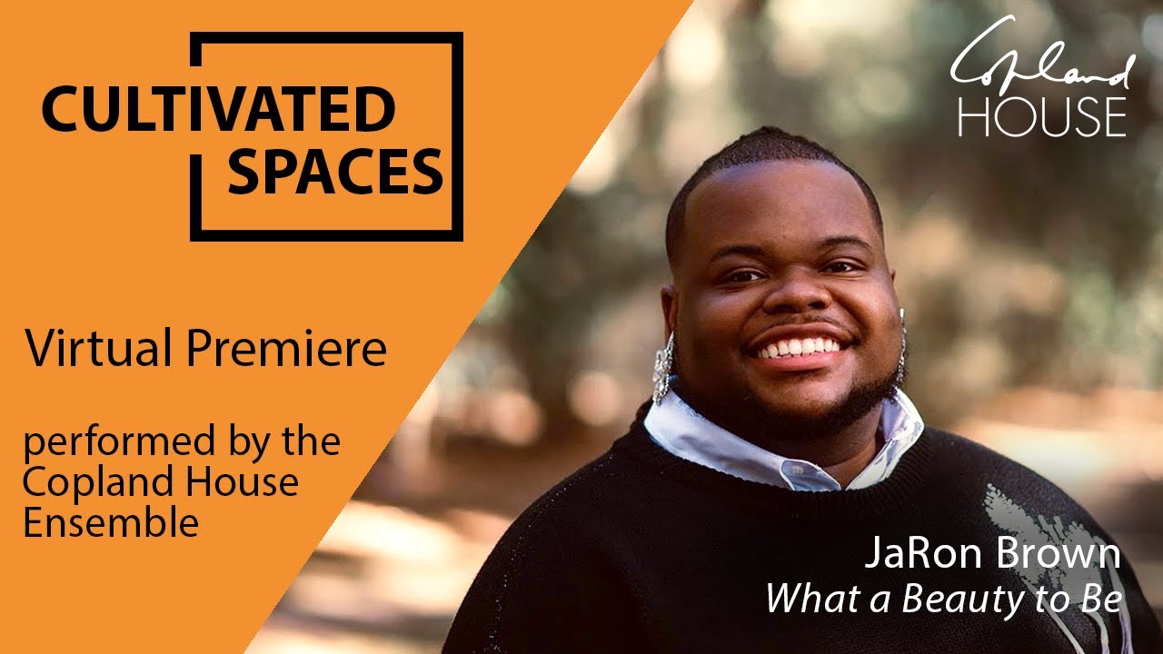 CULTIVATED SPACES: JaRon Brown, What a Beauty to Be (2024)