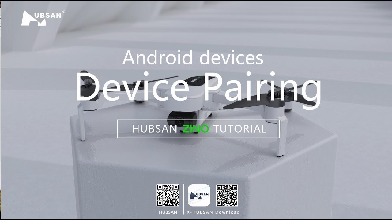 HUBSAN ZINO Device Pairing Android devices