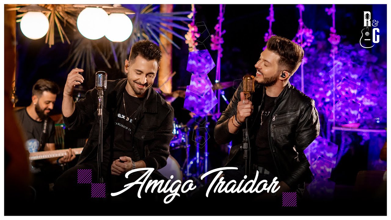 Roger & Gustavo - Amigo Traidor