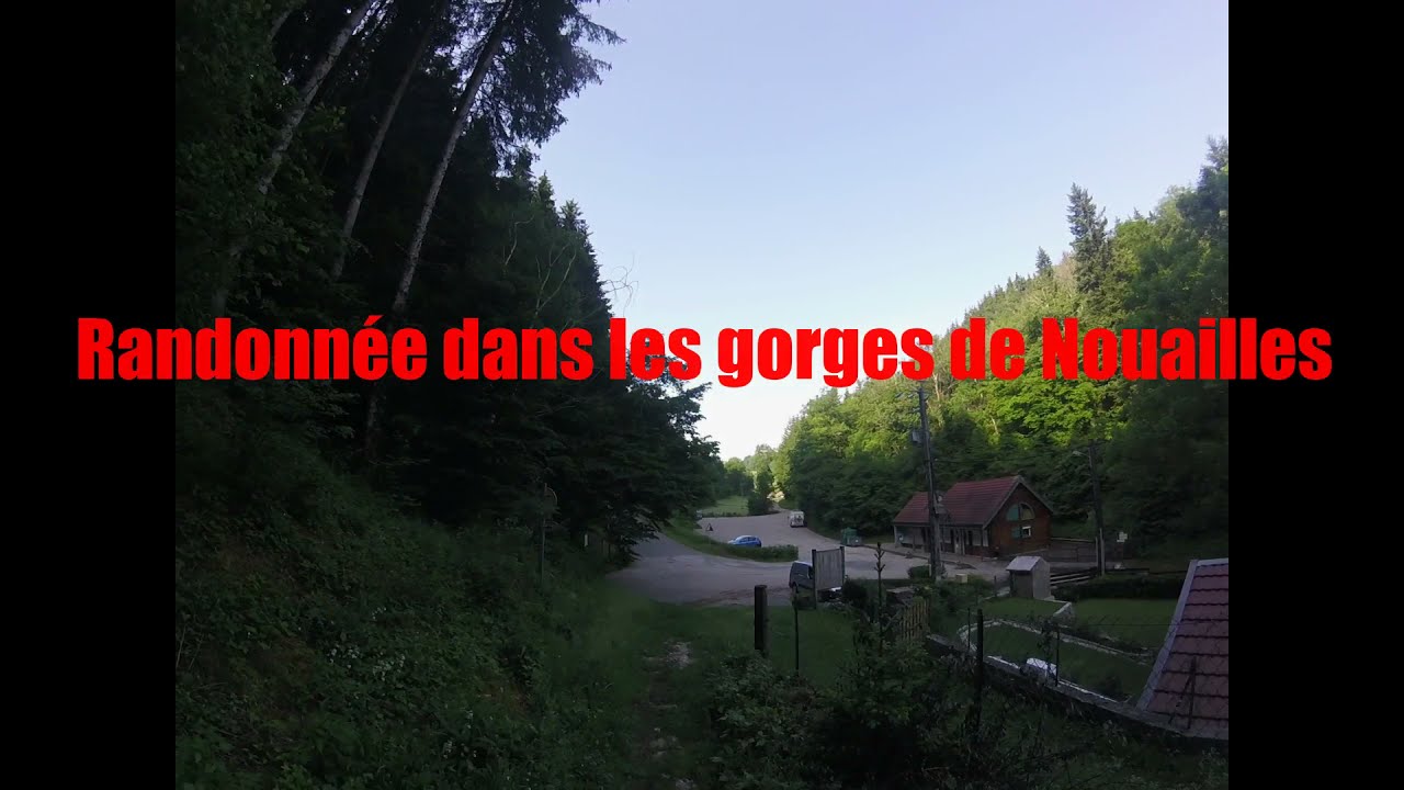 Randonnée dans les gorges de Nouailles et la source de la Loue