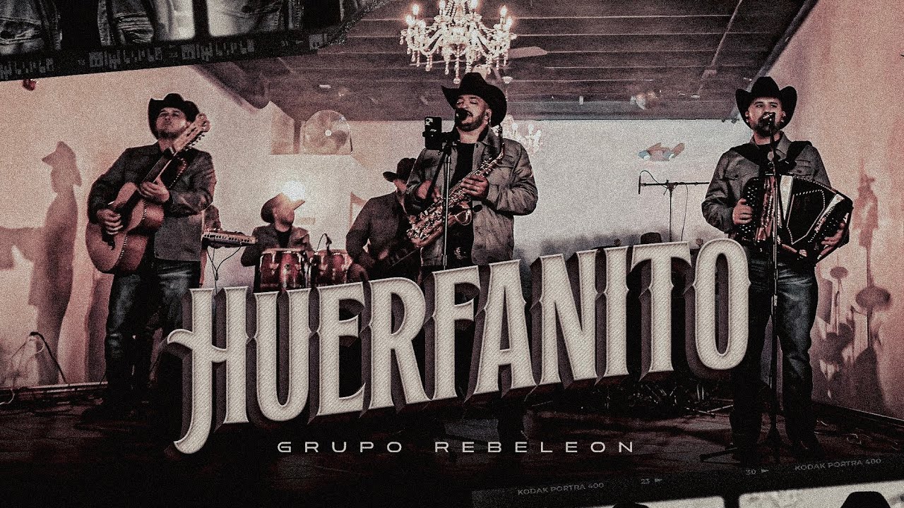 Grupo Rebeleon - Huerfanito