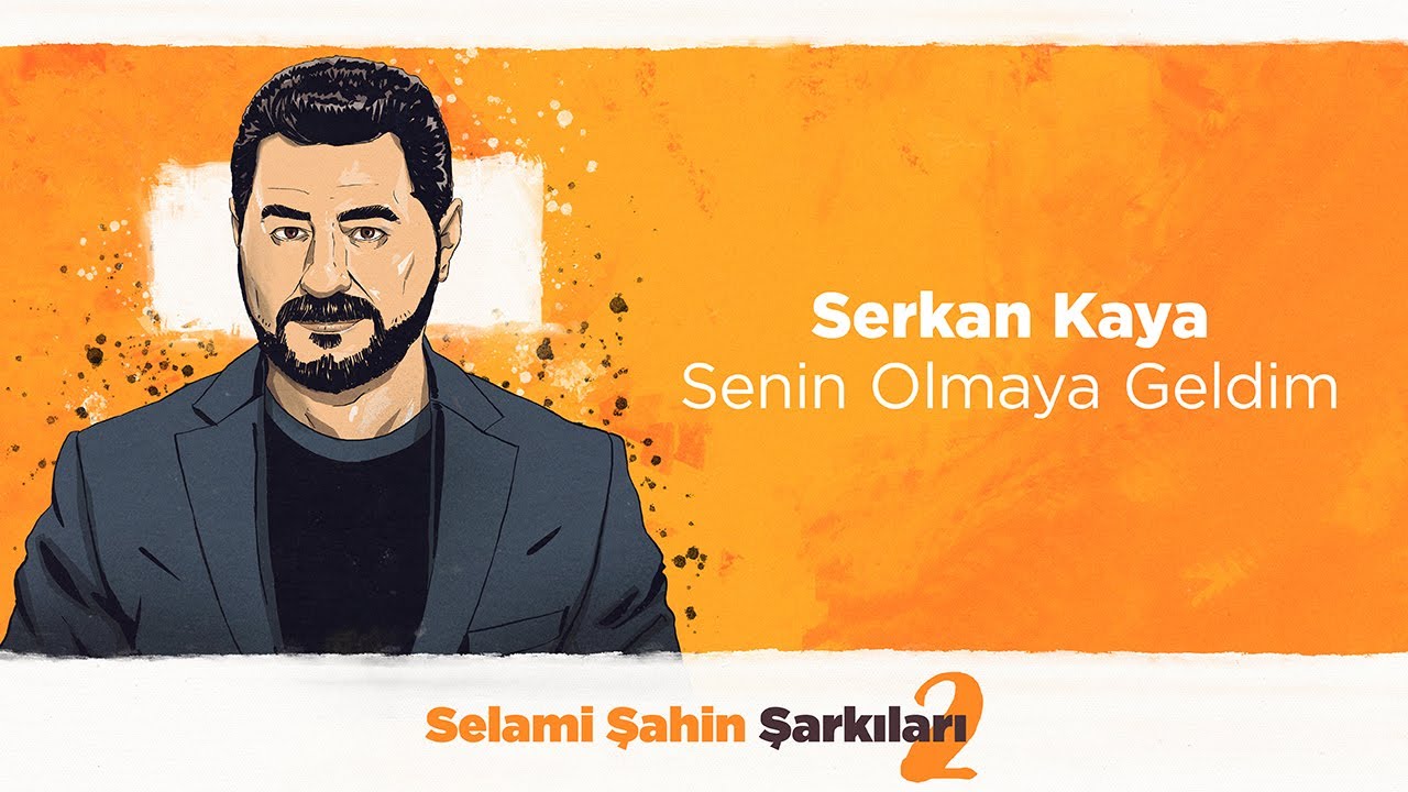 Serkan Kaya - Senin Olmaya Geldim (Official 4K Lyric Video)